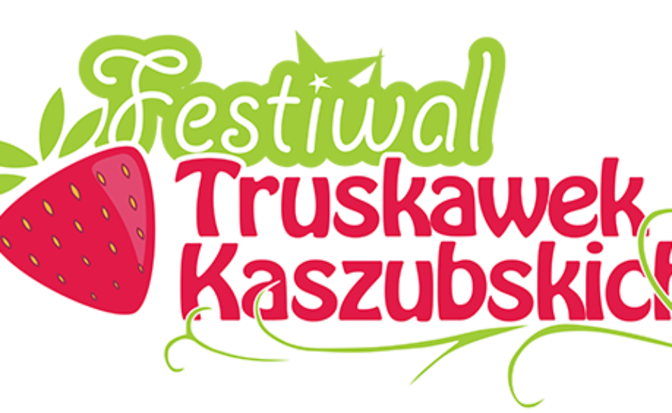 5. Festiwal Truskawek Kaszubskich. Chmielno, 27 czerwca 2020 <span class=