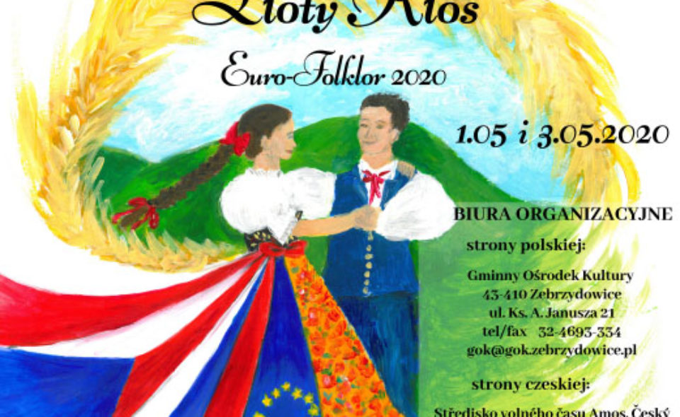 27. Międzynarodowy Przegląd Zespołów Regionalnych „Złoty Kłos Euro-Folklor 2020”, Zebrzydowice, 1-3 maja <span class=