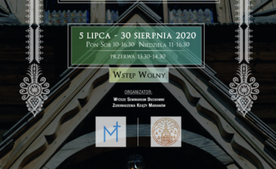 „Świątynią Boga jesteśmy”. XXXIII wystawa malarstwa na szkle. Zakopane, 5 lipca-30 sierpnia 2020 r.