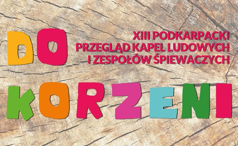 XIII Podkarpacki Przegląd Kapel Ludowych i Zespołów Śpiewaczych „Do Korzeni”- Rzeszów, 29. listopada 2020 <span class=