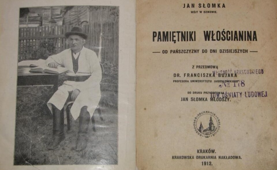 Jan Słomka – Pamiętniki włościanina. Od pańszczyzny do dni dzisiejszych