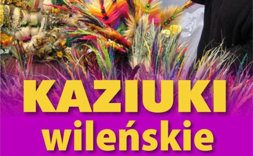 Kaziuki Wileńskie –  Świdwin, 5-7. marca 2021r. <span class=