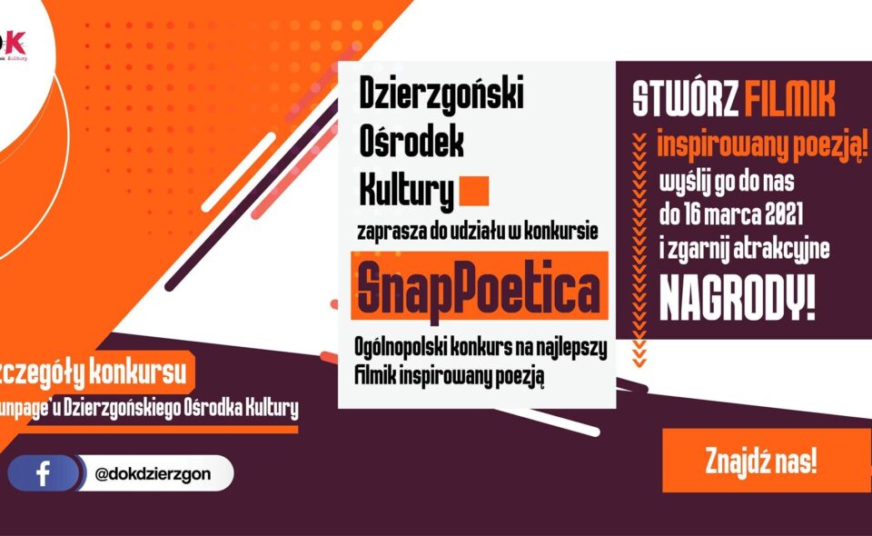 Ogólnopolski konkurs SnapPoetica 2021 – Dzierzgoń,  zgłoszenia do 16. marca 2021r.