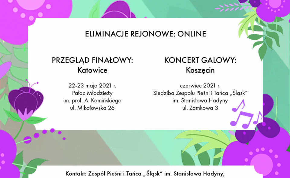 XVII Regionalny Przegląd Pieśni „Śląskie Śpiewanie” – Koszęcin,  maj-czerwiec 2021 r.