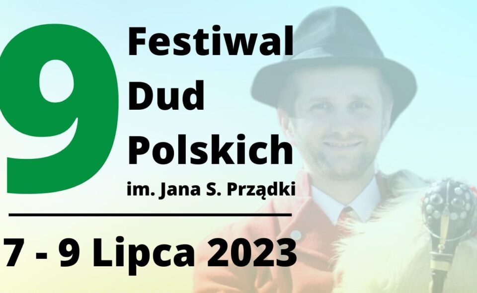 9. Festiwal Dud Polskich im. Jana S. Prządki w Zbąszyniu <span class=