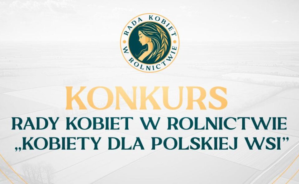 Konkurs „Kobiety dla Polskiej Wsi”