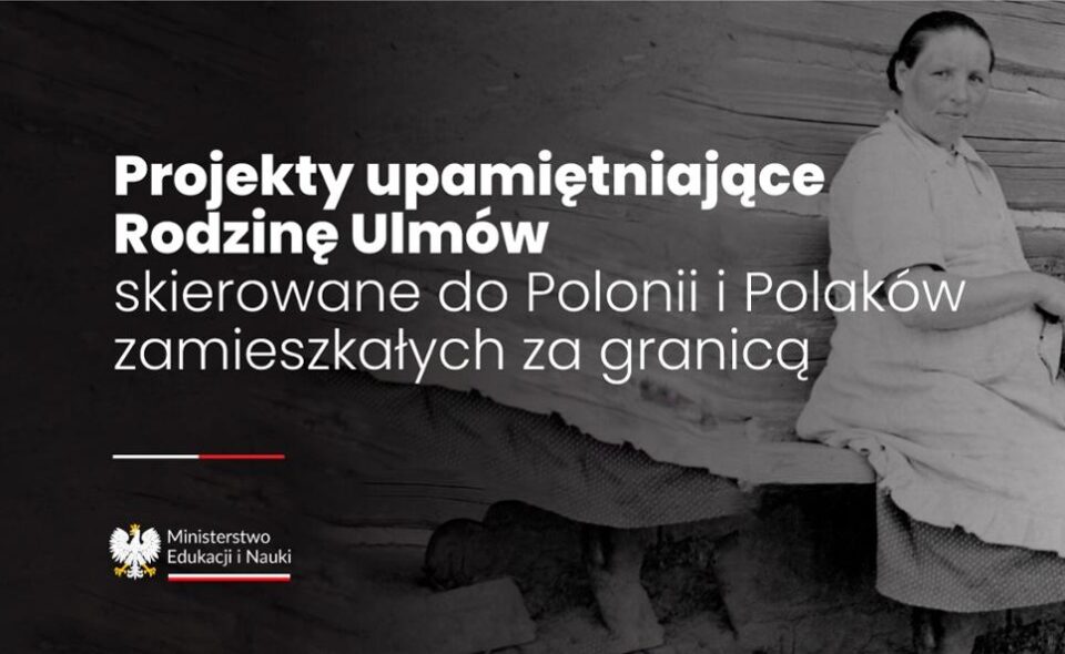 Projekty upamiętniające Rodzinę Ulmów