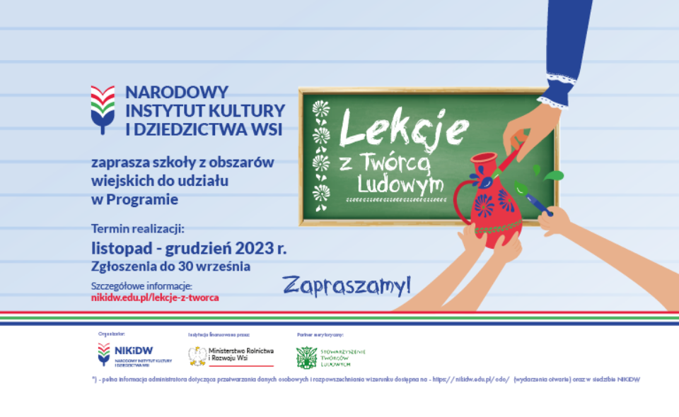 Lekcje z twórcą ludowym – przedłużamy termin nadsyłania zgłoszeń!