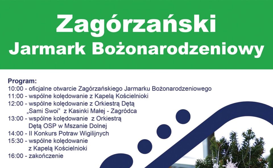 Zagórzański Jarmark Bożonarodzeniowy – Mszana Dolna, 10. grudnia 2023r.